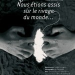 Affiche Nous étions assis sur le rivage du monde